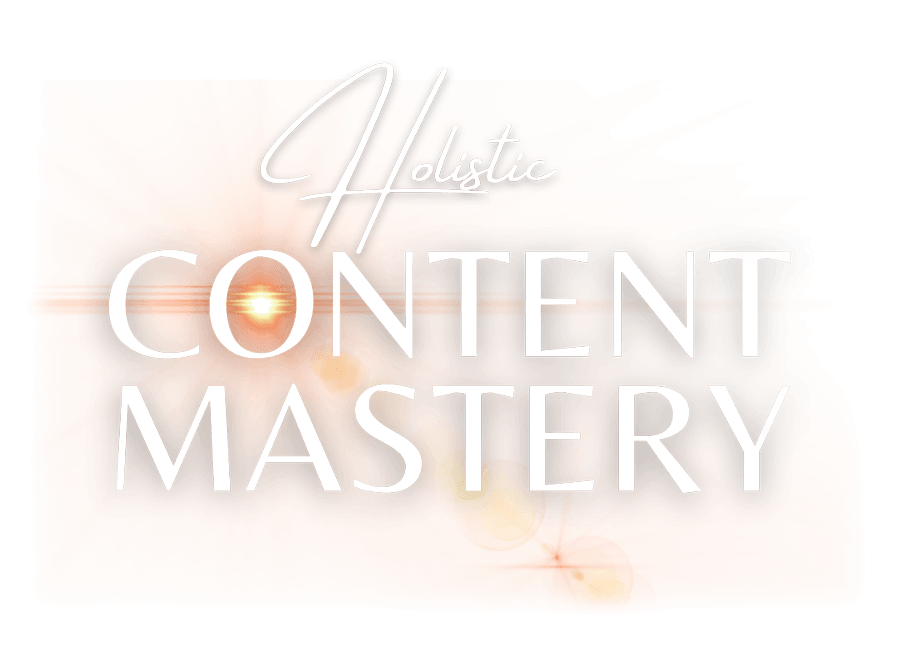 Holistic Content Mastery